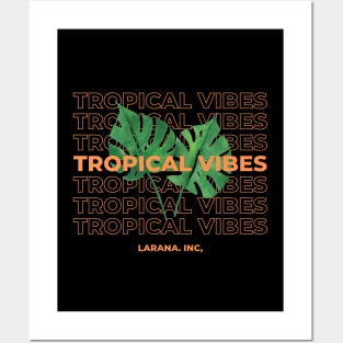 tropical vibes Posters and Art